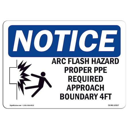 Signmission OSHA Sign, 12" H, 18" W, Rigid Plastic, Arc Flash Hazard Proper PPE Sign With Symbol, Landscape OS-NS-P-1218-L-10167
